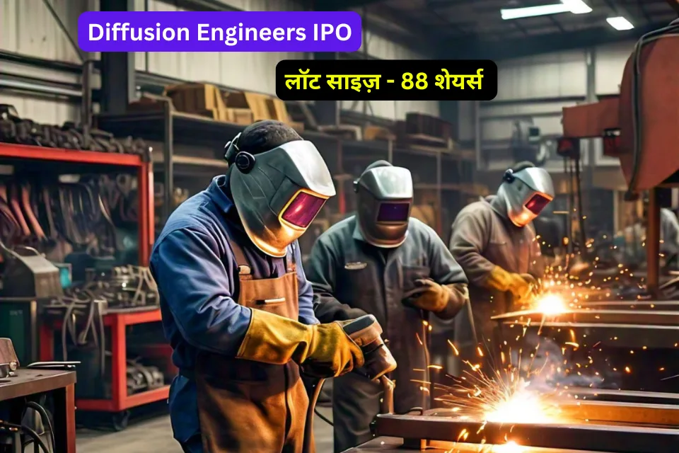 Diffusion Engineers IPO: Full Detail लॉट साइज़ - 88 शेयर्स