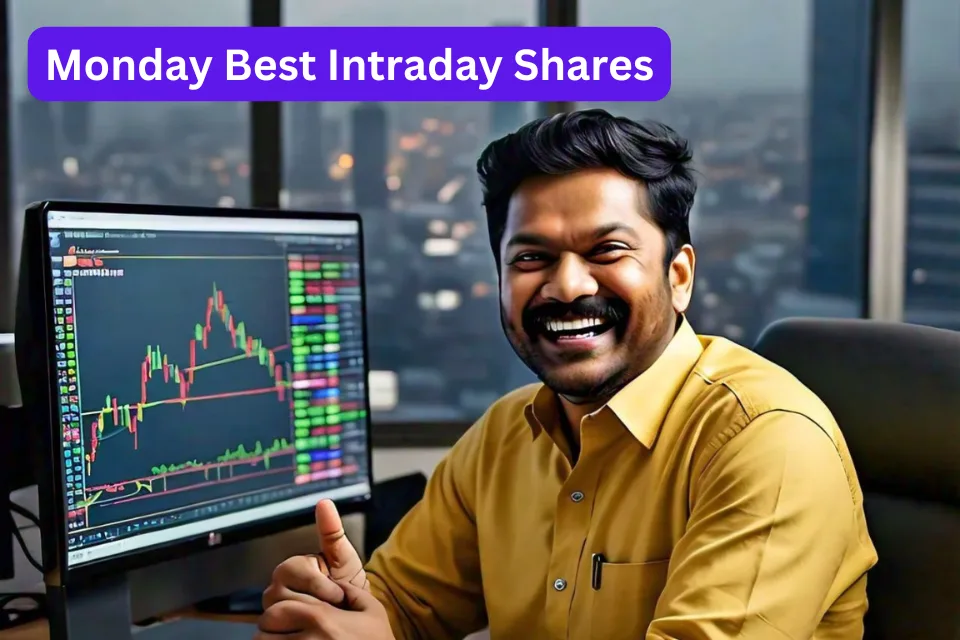 Monday Best Intraday Shares